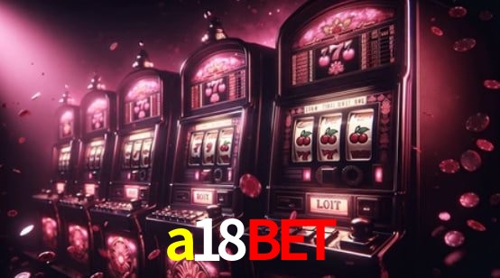 Torneios a18bet